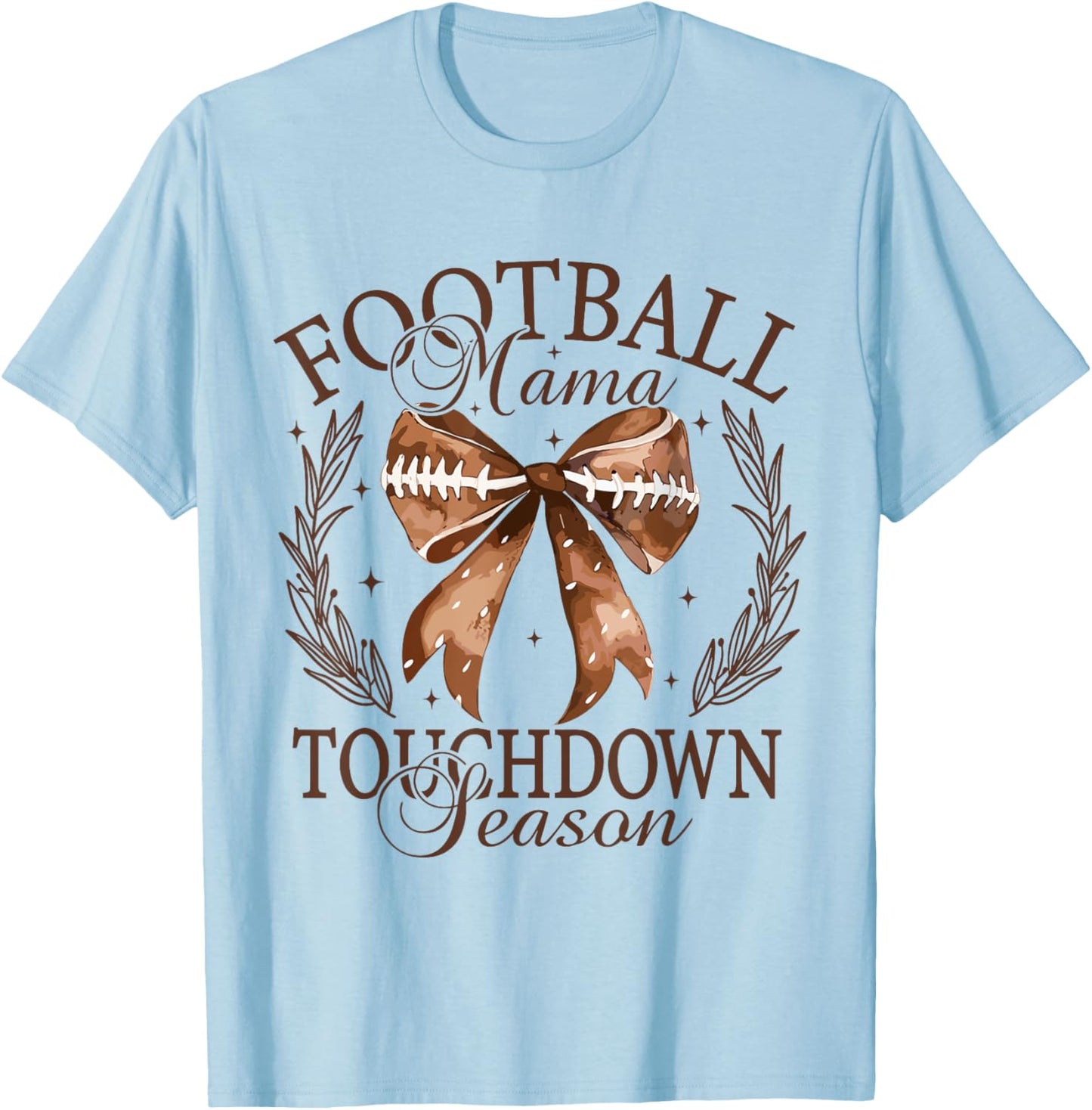 Football Mama Fall Coquette Thanksgiving Touchdown Season T-Shirt - T-Shirt | Light Blue