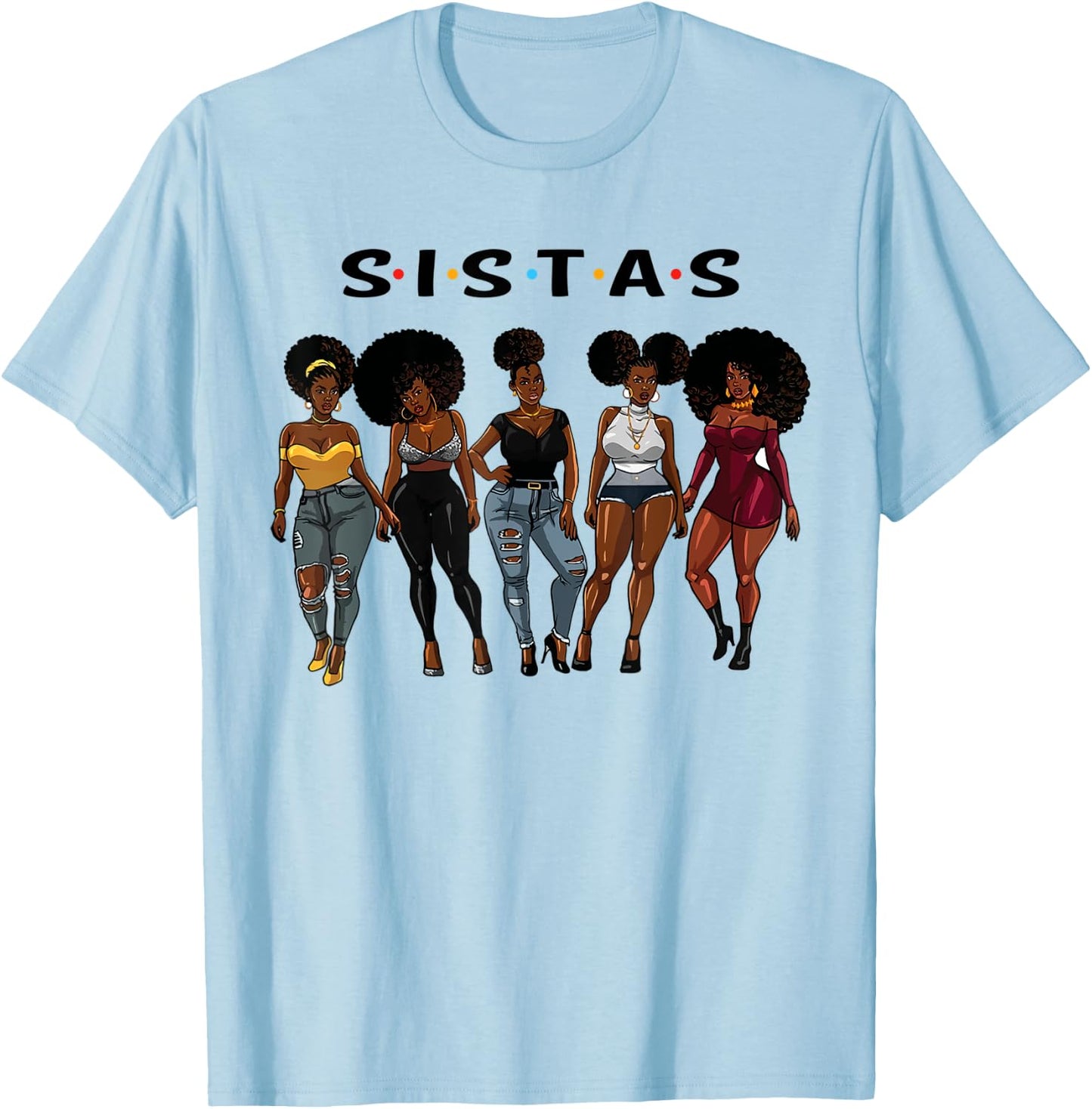 Sistas afro Women together, Women , Women birthday T-Shirt - T-Shirt | Light Blue