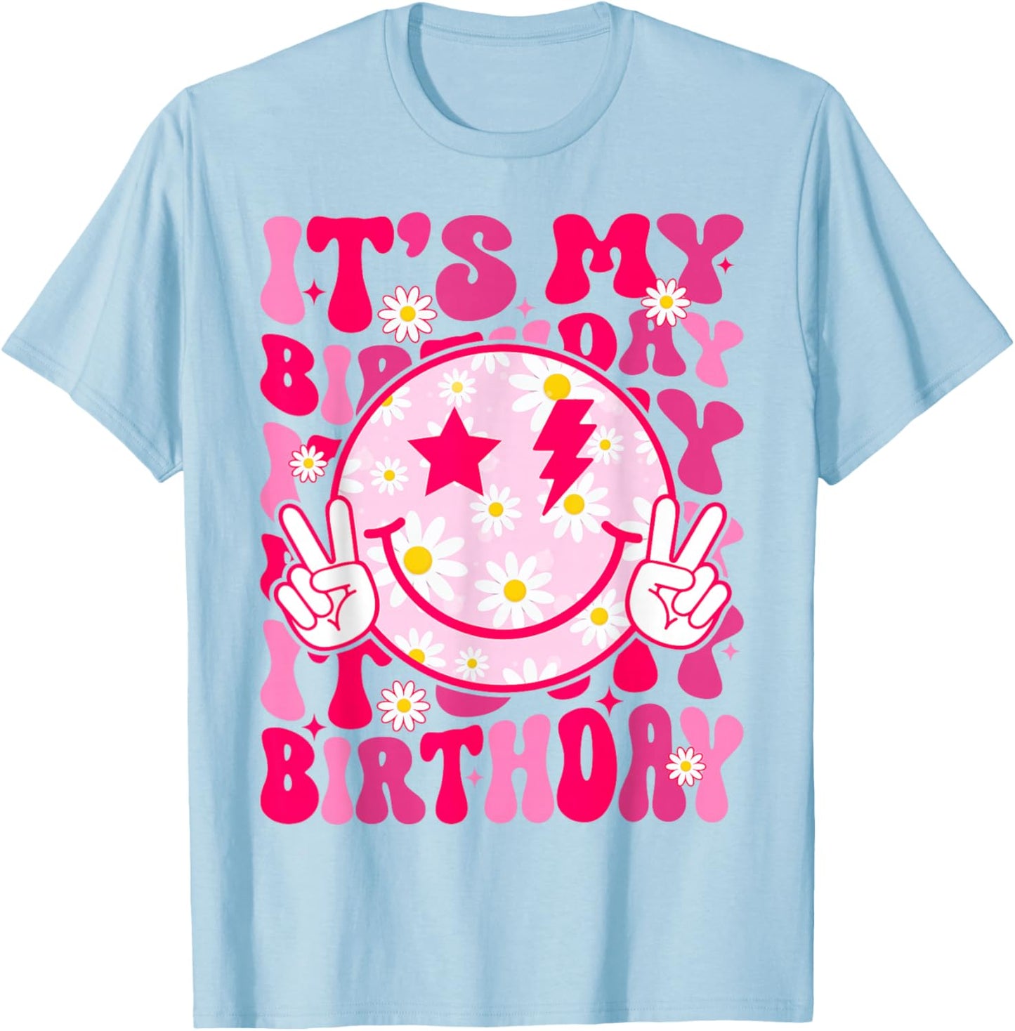 Groovy It's My Birthday Women Teens Girls Preppy Smile Face T-Shirt - T-Shirt | Light Blue