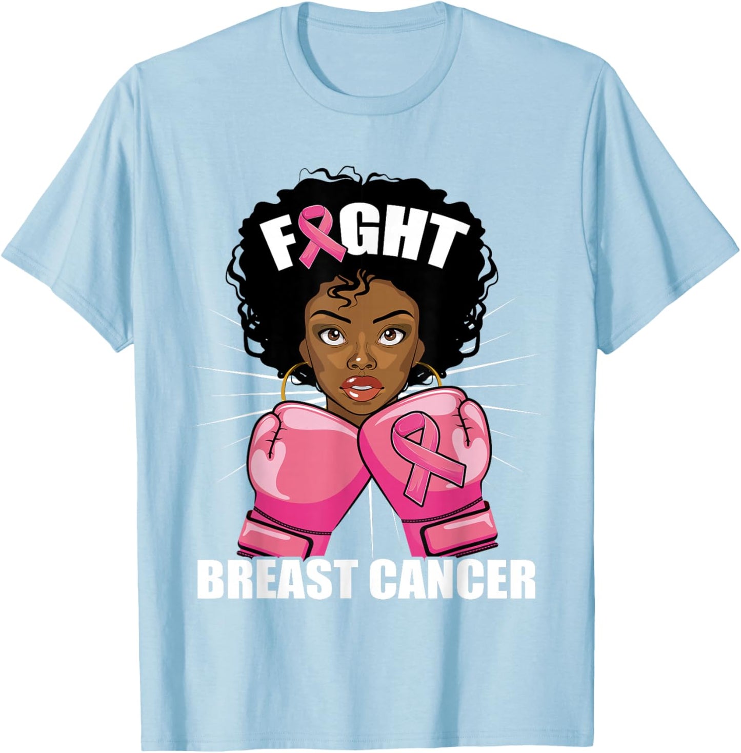 Fight Breast Cancer Awareness African American Black Women T-Shirt - T-Shirt | Light Blue