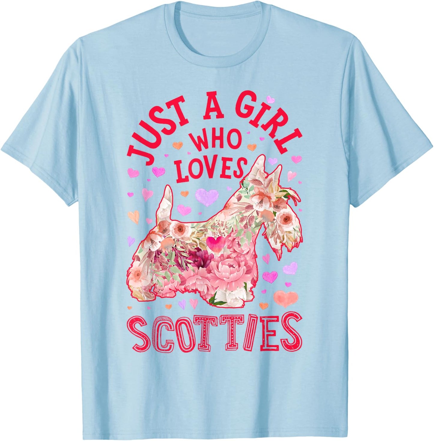 Scottie Scottish Terrier Just A Girl Who Loves Dog Flower T-Shirt - T-Shirt | Light Blue