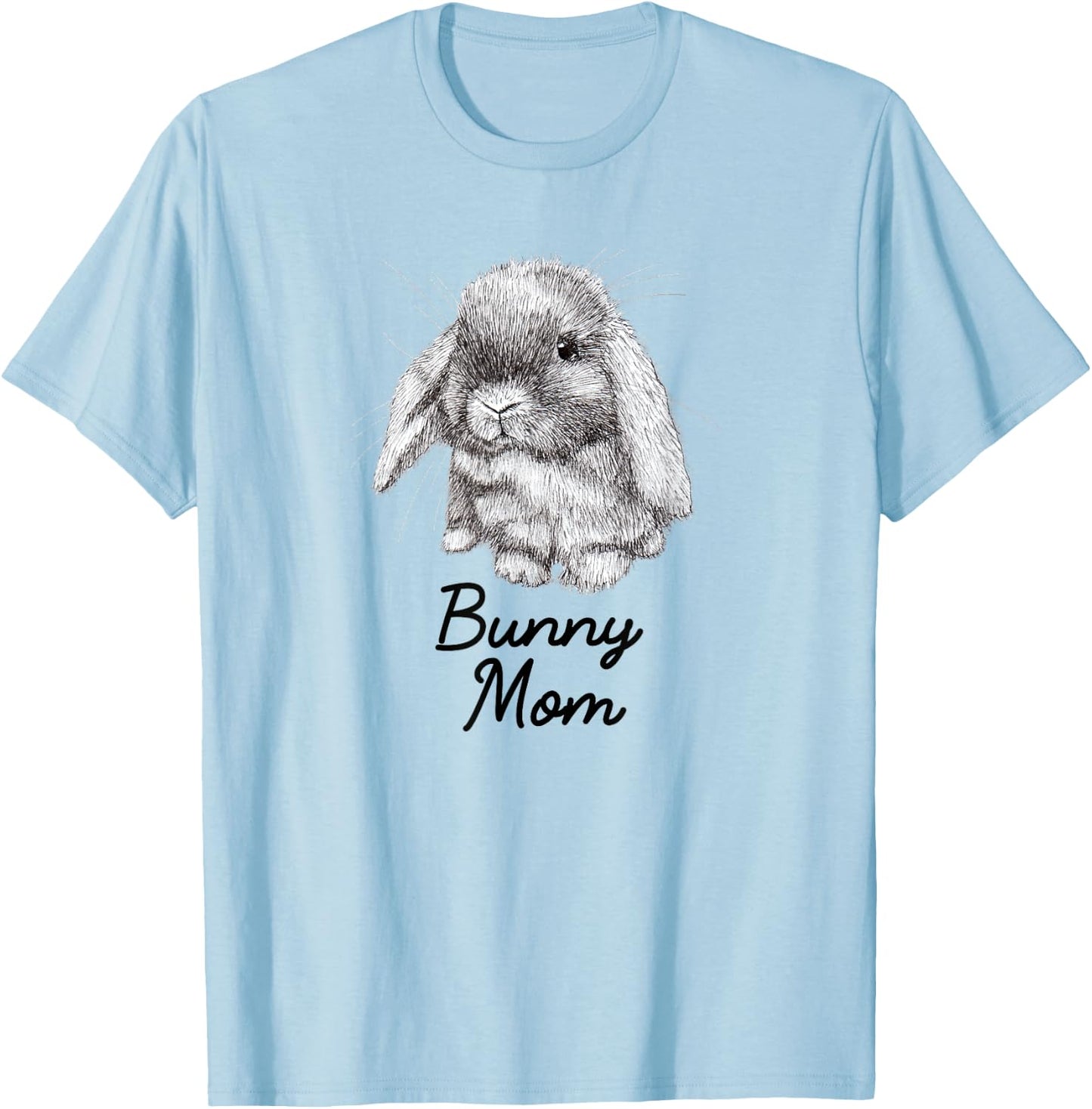 Lop Eared Bunny Rabbit Mom Drawing T-Shirt - T-Shirt | Light Blue