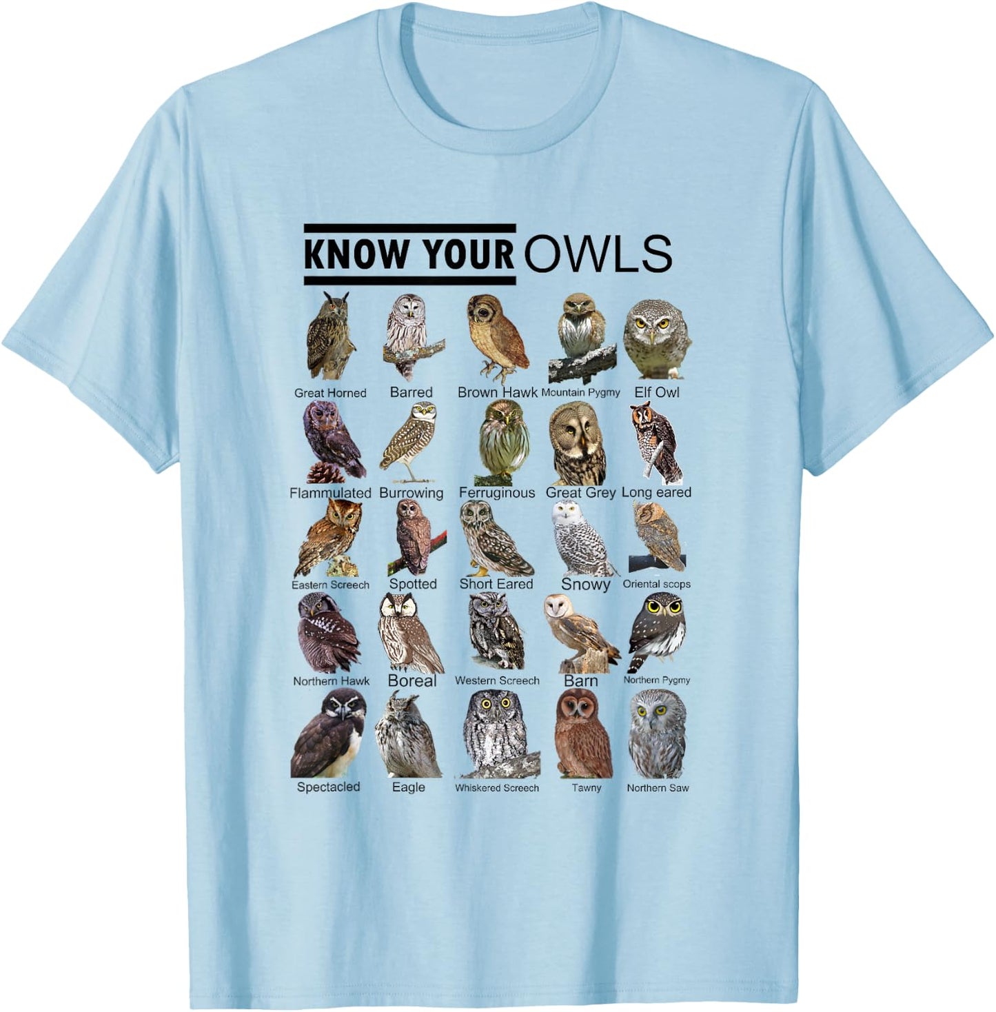 Know Your Owls All Type of Owl Spirit Animal For Owl Lovers T-Shirt - T-Shirt | Light Blue