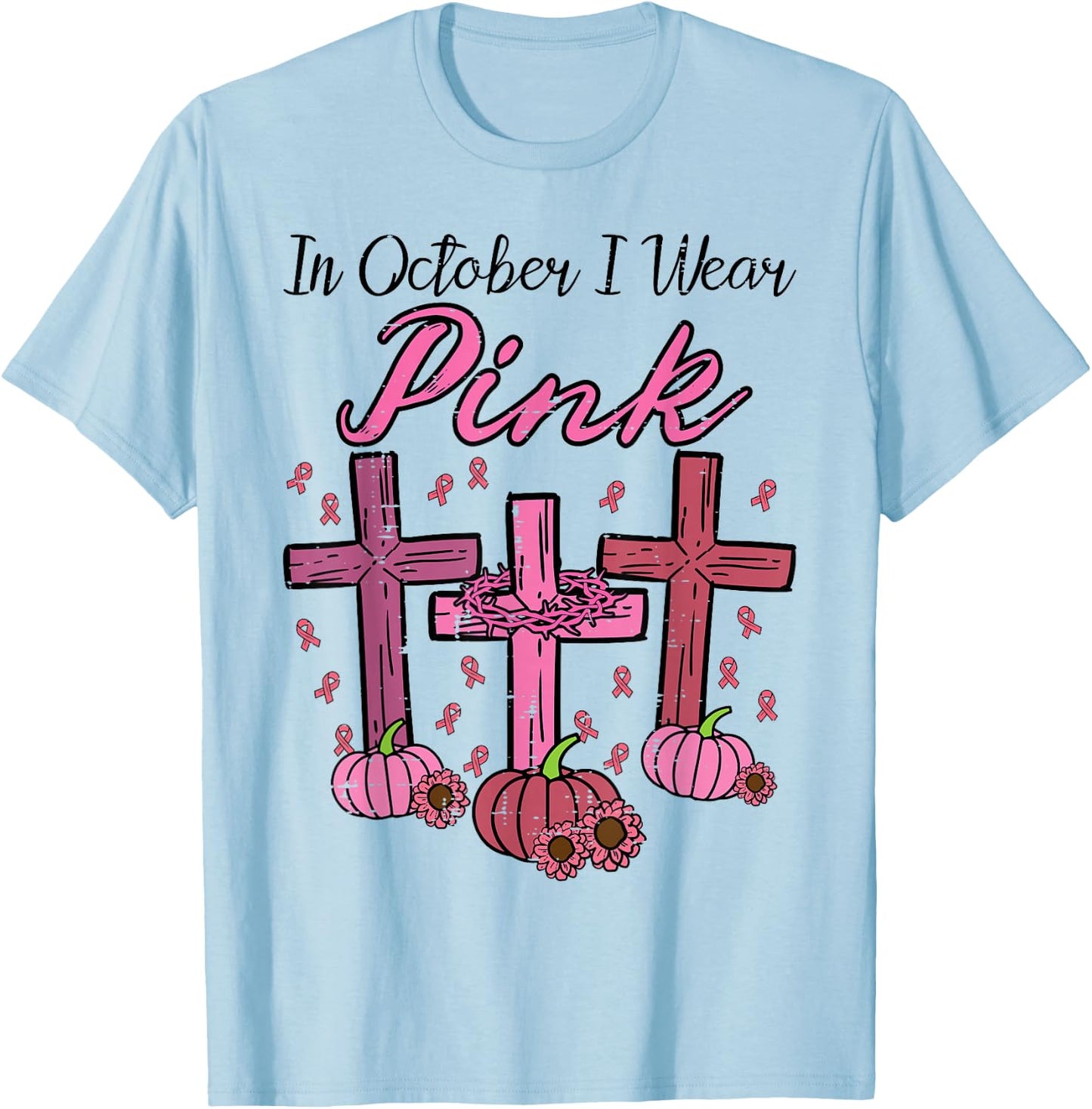 Breast Cancer Cross Pumpkin October Wear Pink Women Men Kids T-Shirt - T-Shirt | Light Blue