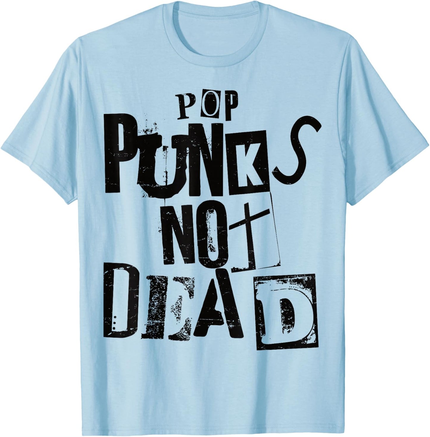 Pop Punks Not Dead - Vintage Grunge - Pop Punk Is Not Dead T-Shirt - T-Shirt | Light Blue