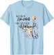 She Heard His Voice Jane Austen Persuasion Quote Gift T-Shirt - T-Shirt | Light Blue