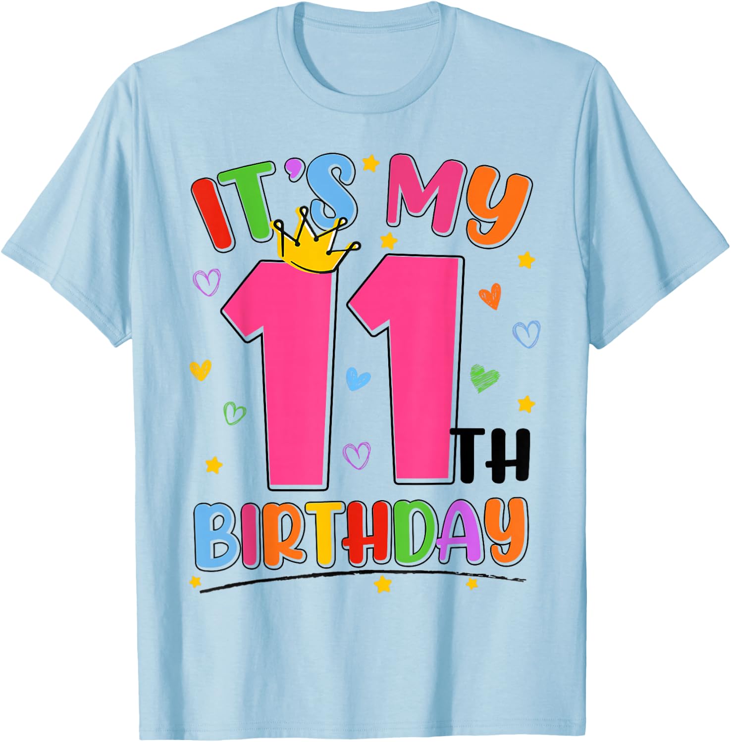 It's My 11th Birthday Party Teens Girls 11 Year Old Bday T-Shirt - T-Shirt | Light Blue