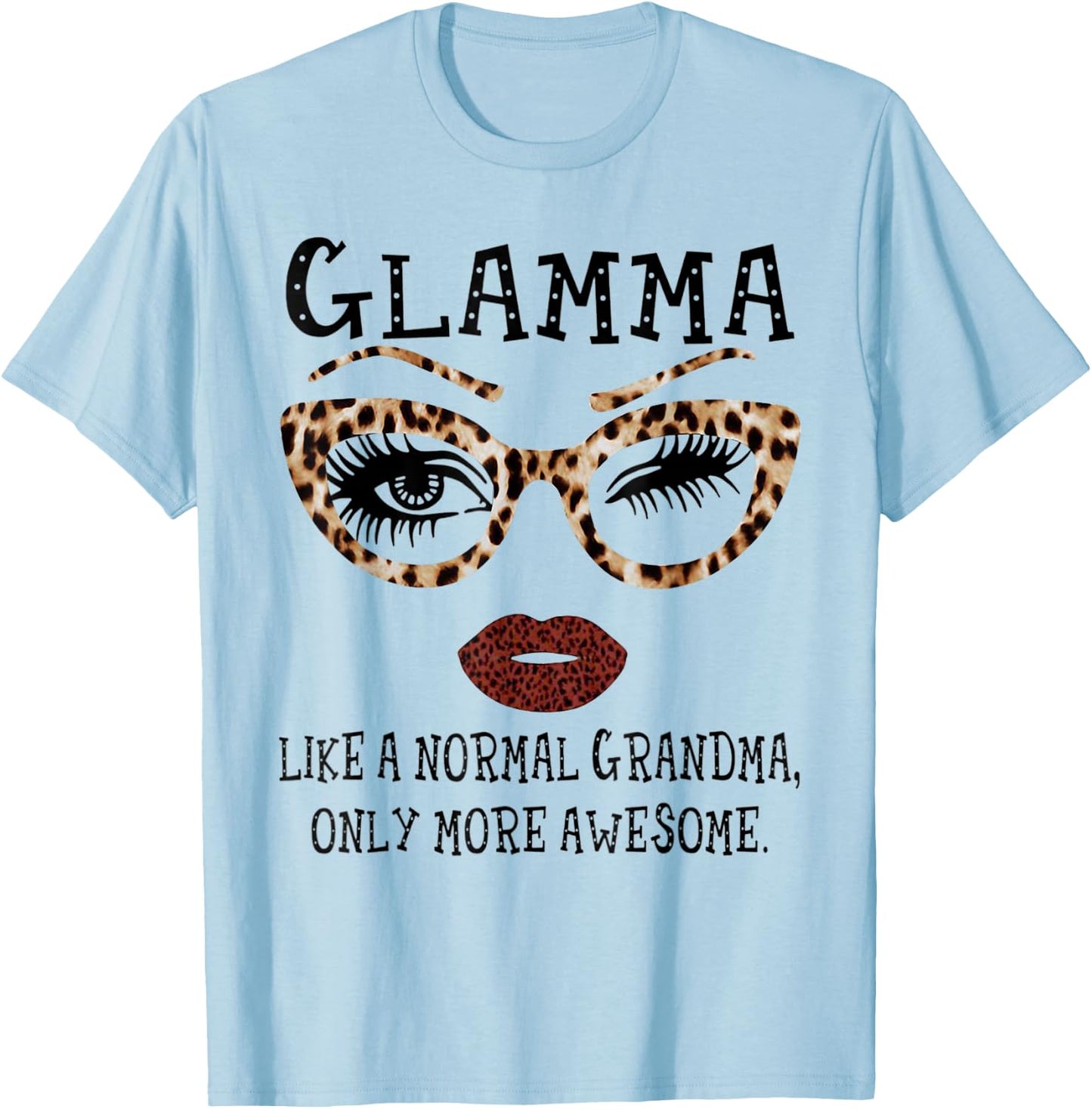 Glamma Like A Normal Grandma Glasses Leopard Style Face T-Shirt - T-Shirt | Light Blue
