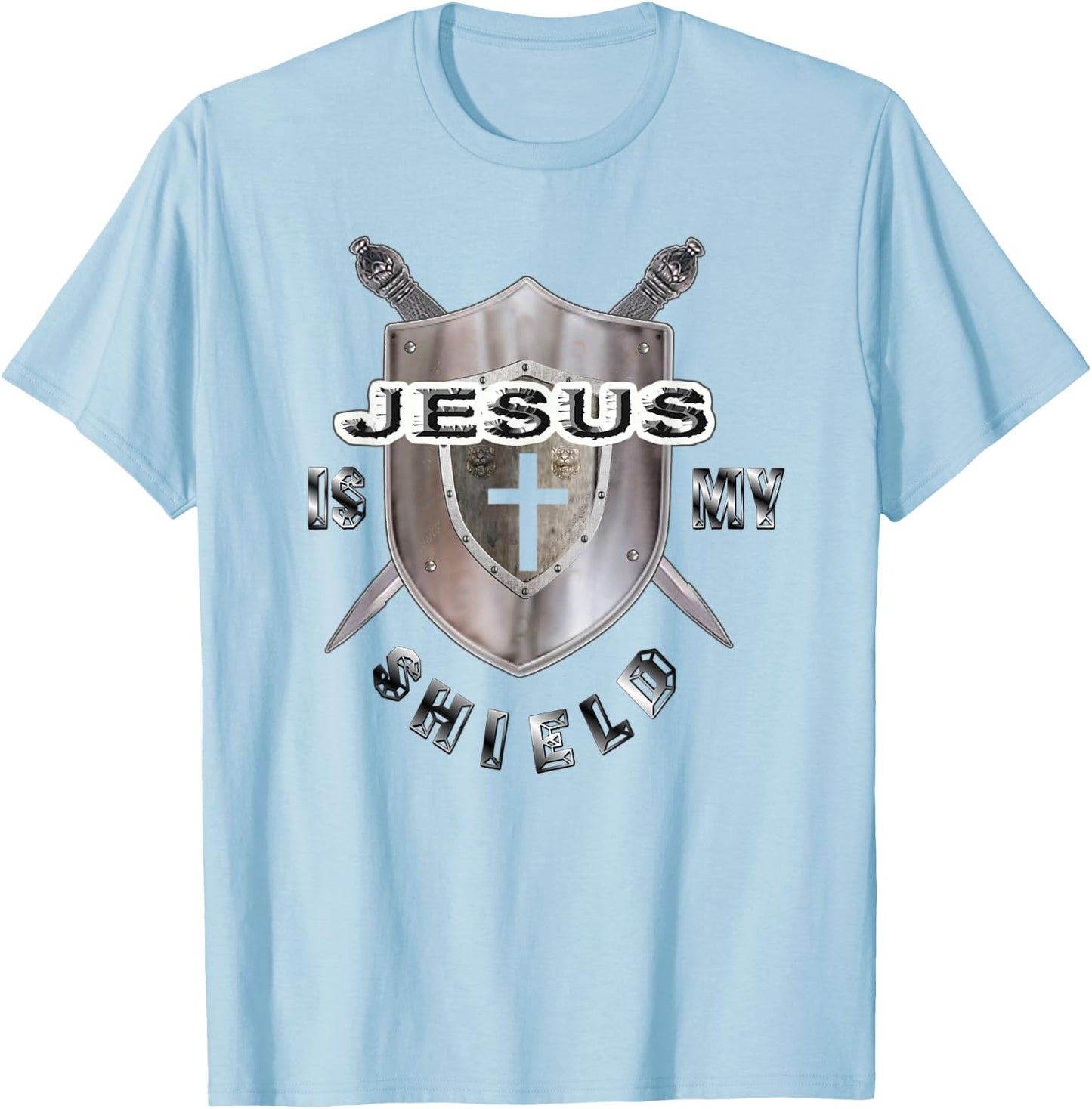 Awesome JESUS IS MY SHIELD T-Shirt - T-Shirt | Light Blue