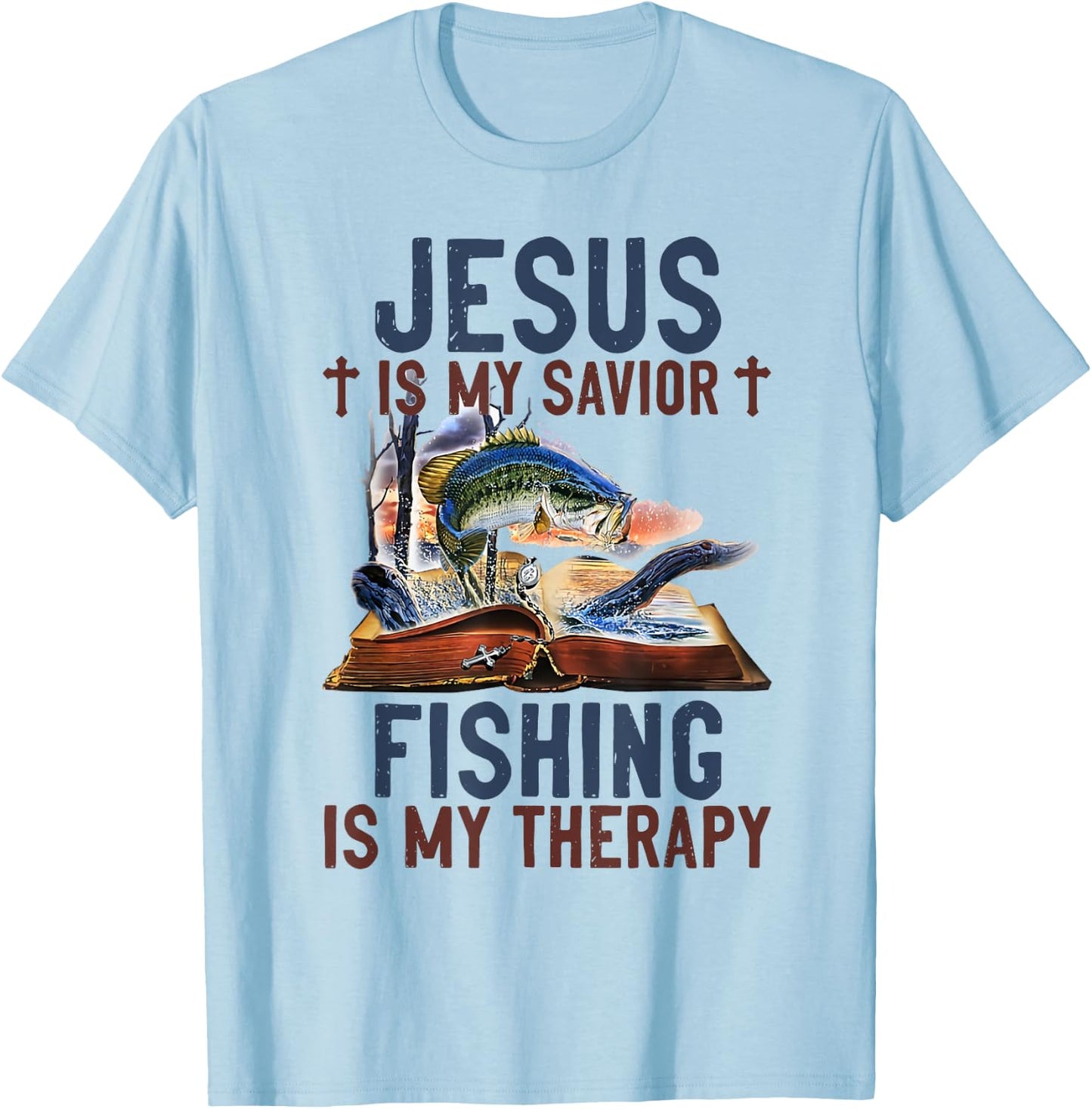 Jesus is my savior fishing is my therapy T-Shirt - T-Shirt | Light Blue