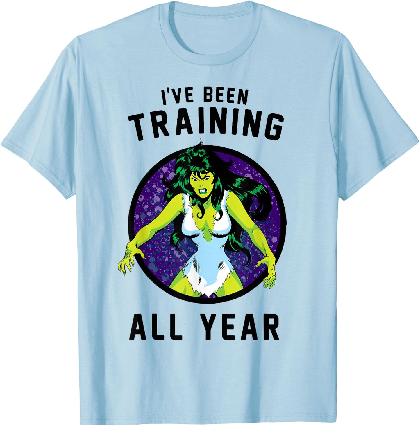Marvel She-Hulk I've Been Training All Year T-Shirt - T-Shirt | Light Blue