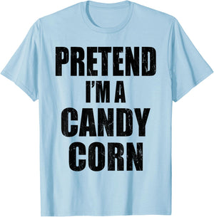 Pretend I'm A CANDY CORN Lazy Easy Last Minute Costume T-Shirt - T-Shirt | Light Blue