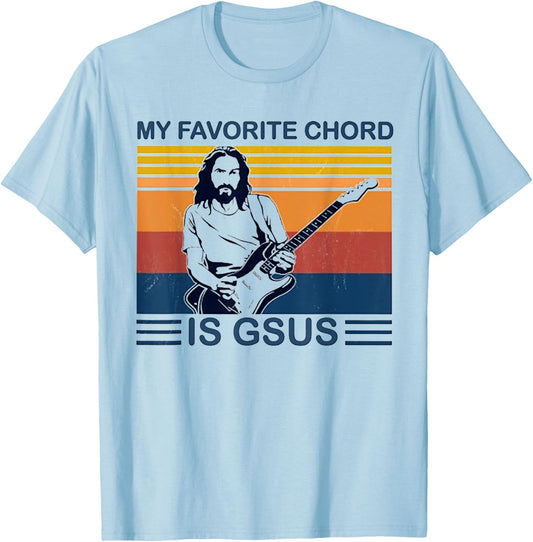My Favorite Chord Is Gsus Jesus Play Guitar Retro Vintage T-Shirt - T-Shirt | Light Blue