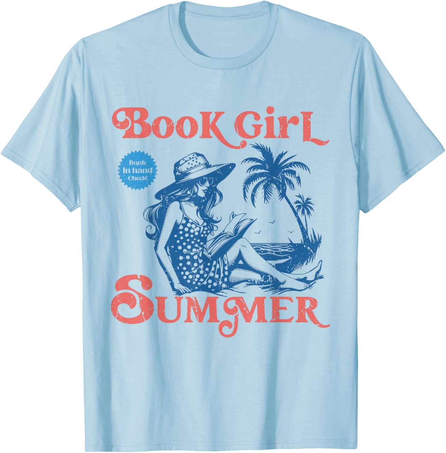 Girl Reading Book Summer Funny Beach Vacation For Book Lover T-Shirt - T-Shirt | Light Blue