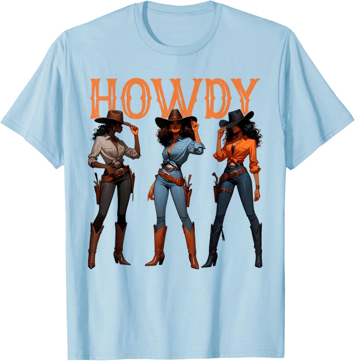 Black Cowgirl Western Rodeo Melanin History Howdy T-Shirt - T-Shirt | Light Blue