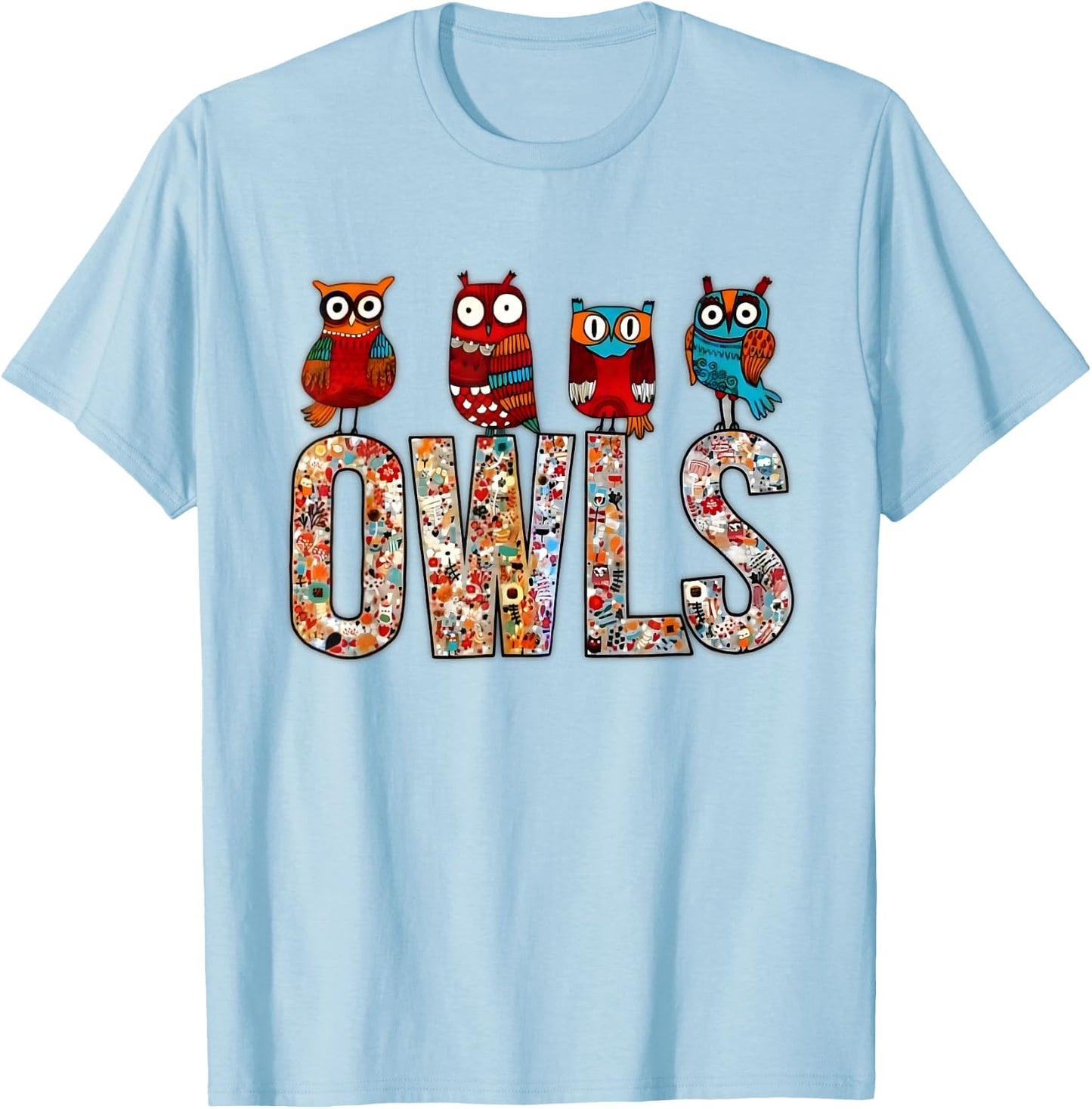 Love owls Women Shirt owl Lovers for kids and girls T-Shirt - T-Shirt | Light Blue