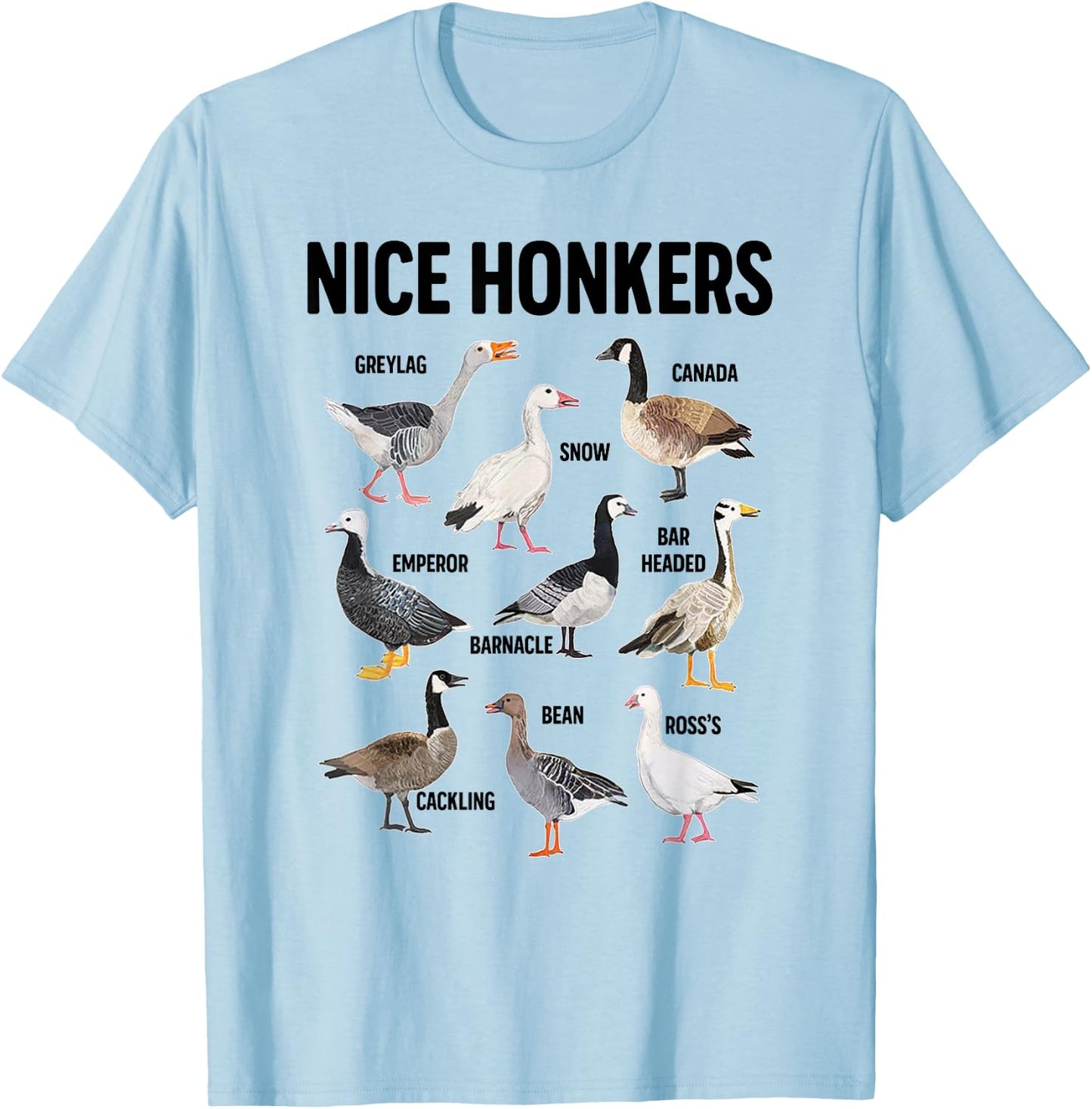Nice Honker Pun Adult Joke Funny Bird Lover Birdwatcher T-Shirt - T-Shirt | Light Blue
