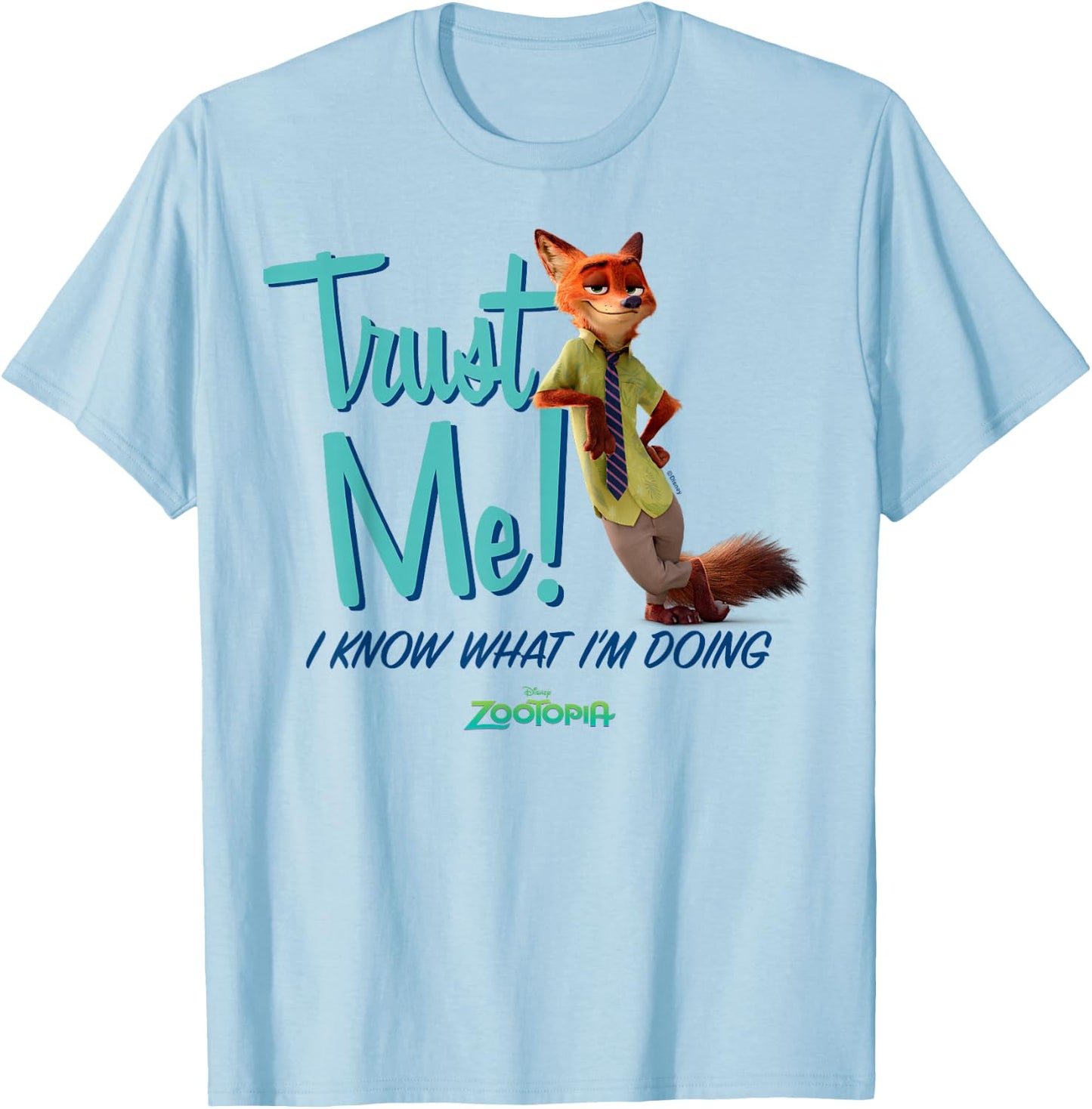Zootopia - Nick Trust Me I Know What I'm Doing T-Shirt - T-Shirt | Light Blue