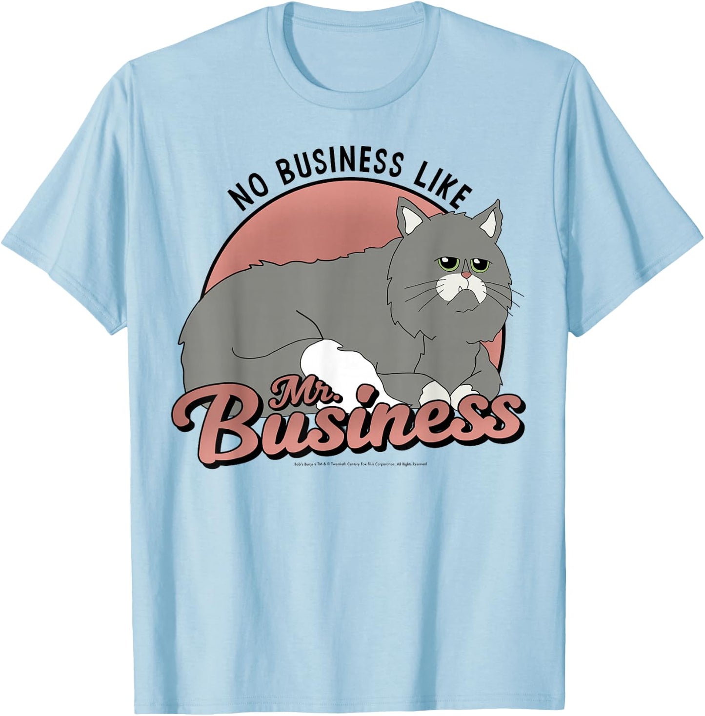 Bob's Burgers No Business Like Mr. Business T-Shirt - T-Shirt | Light Blue