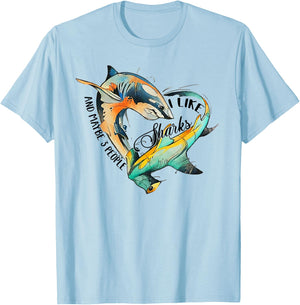 I like sharks and maybe 3 people T-Shirt - T-Shirt | Light Blue