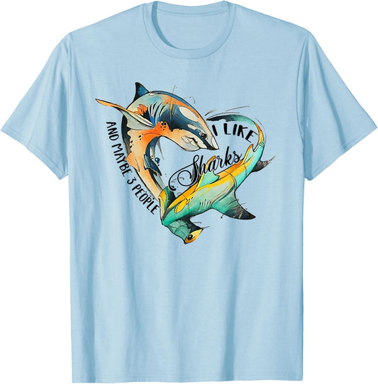 I like sharks and maybe 3 people T-Shirt - T-Shirt | Light Blue