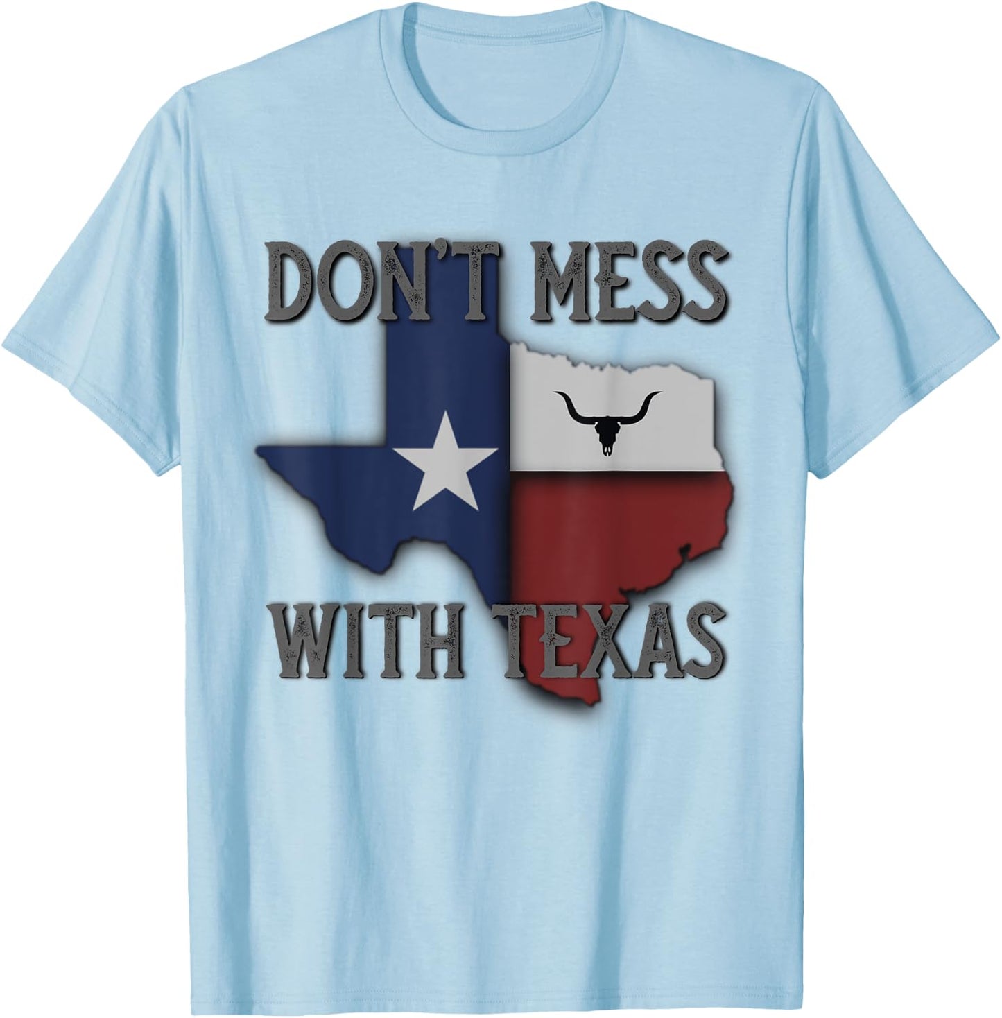 Don't Mess With Vintage Texas Longhorn Lone Star State Pride T-Shirt - T-Shirt | Light Blue