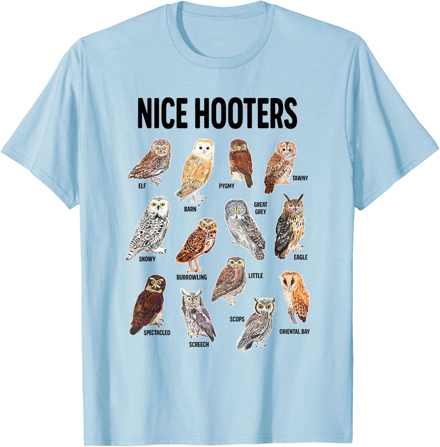Nice Hooters Owl Pun Joke Funny Bird Watching Birdwatcher T-Shirt - T-Shirt | Light Blue