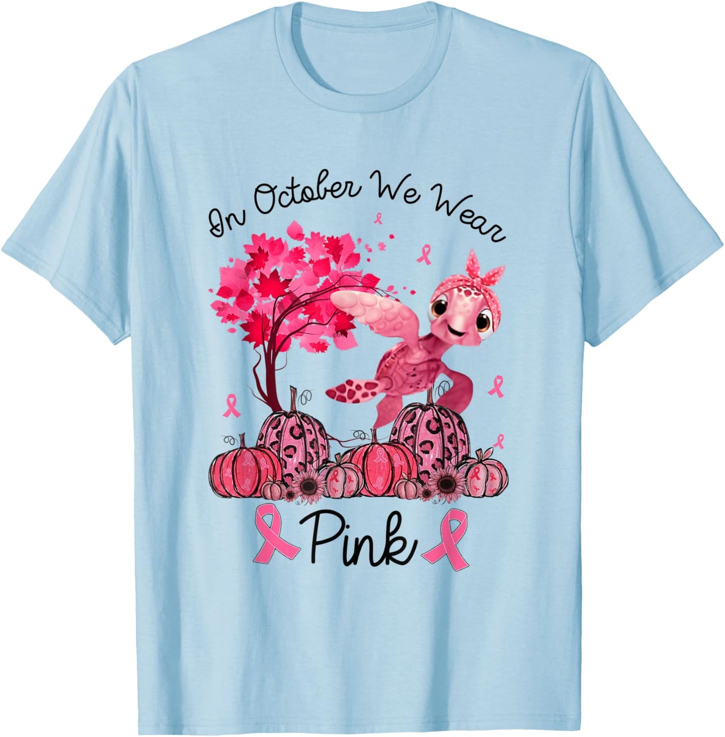 In October We Wear Pink Turtle Breast Cancer Awareness Gifts T-Shirt - T-Shirt | Light Blue