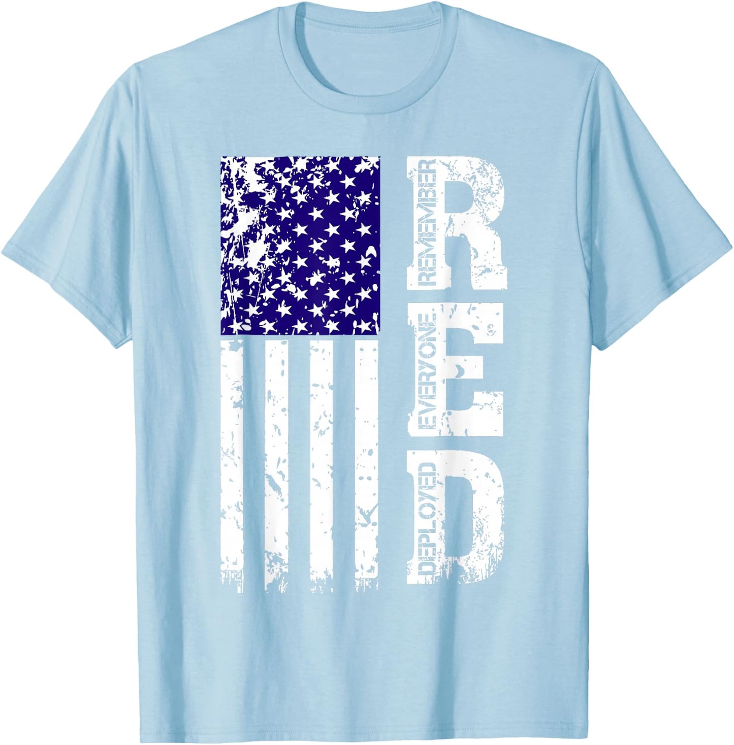 R.E.D. Remember Everyone Deployed Red Friday T-Shirt - T-Shirt | Light Blue