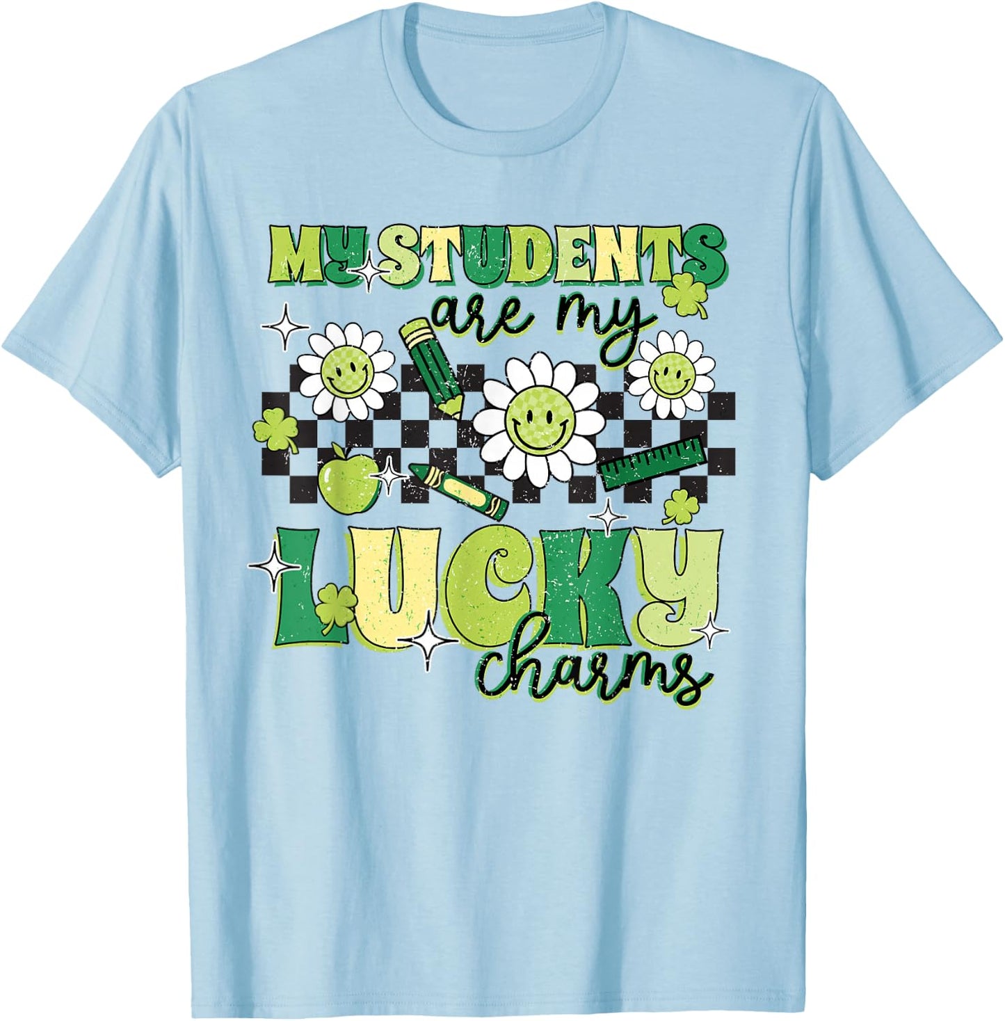 St Patricks Day Teacher My Students are my Lucky T-Shirt - T-Shirt | Light Blue