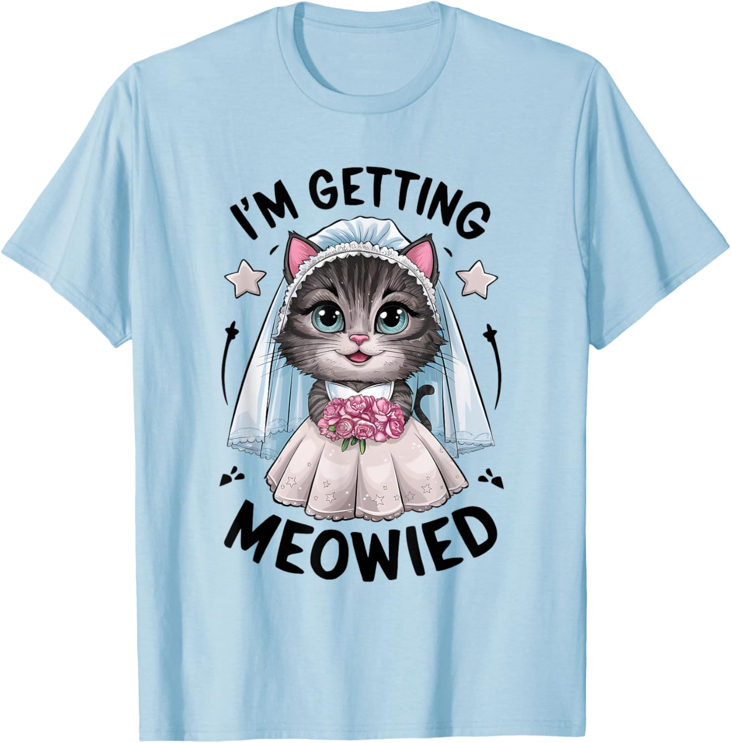 I'm Getting Meowied Bridesmaid Bachelorette Party Kawaii Cat Women T-Shirt - T-Shirt | Light Blue