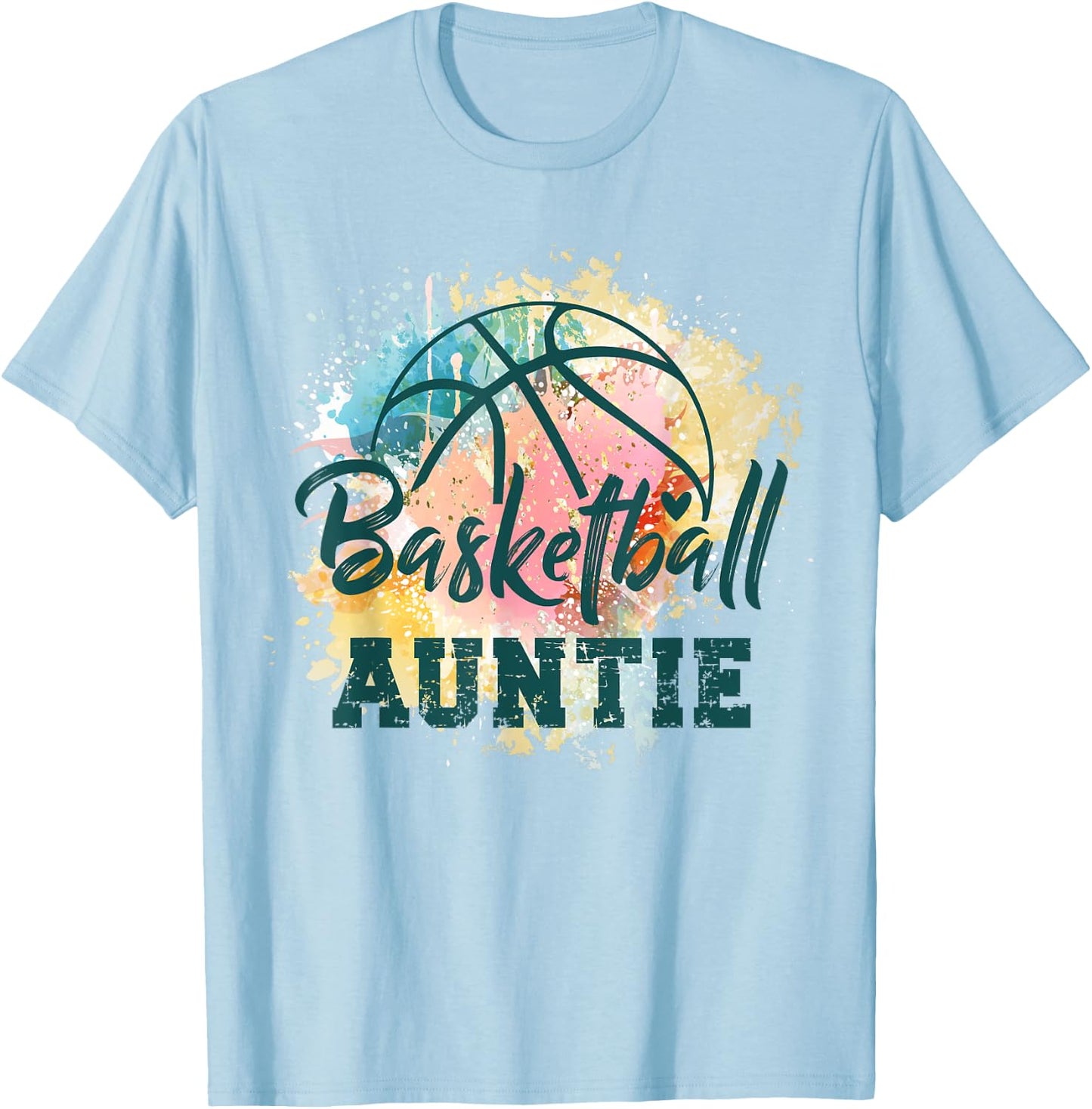Basketball Player Aunt Team Sports Women Basketball Auntie T-Shirt - T-Shirt | Light Blue