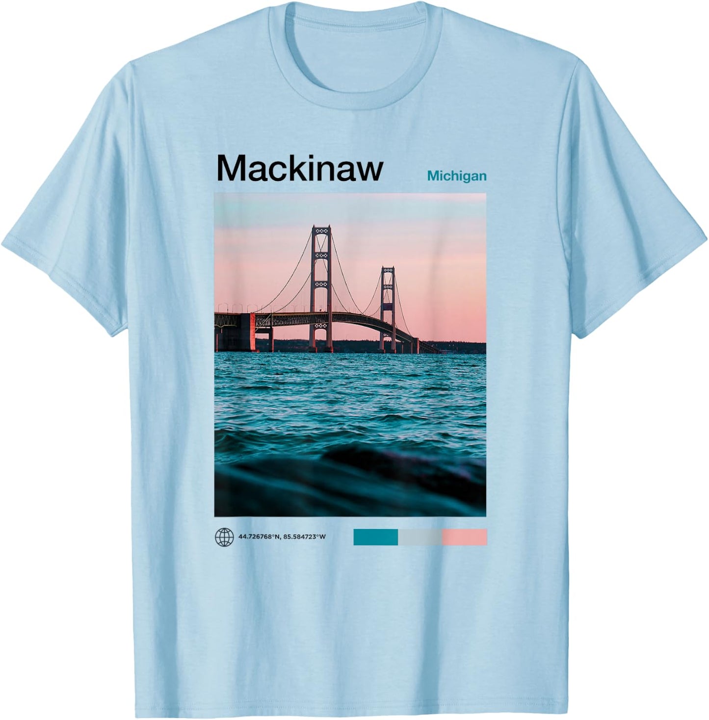 Mackinaw City Travel Art - USA Souvenir Michigan - American T-Shirt - T-Shirt | Light Blue