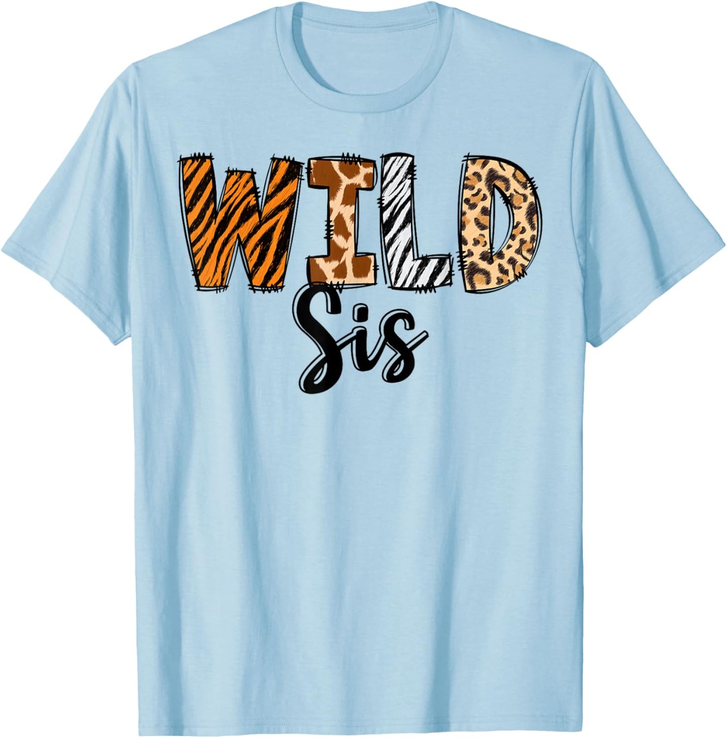 Wild Sis Zoo Born Two Be Wild B-day Safari Jungle Animal T-Shirt - T-Shirt | Light Blue