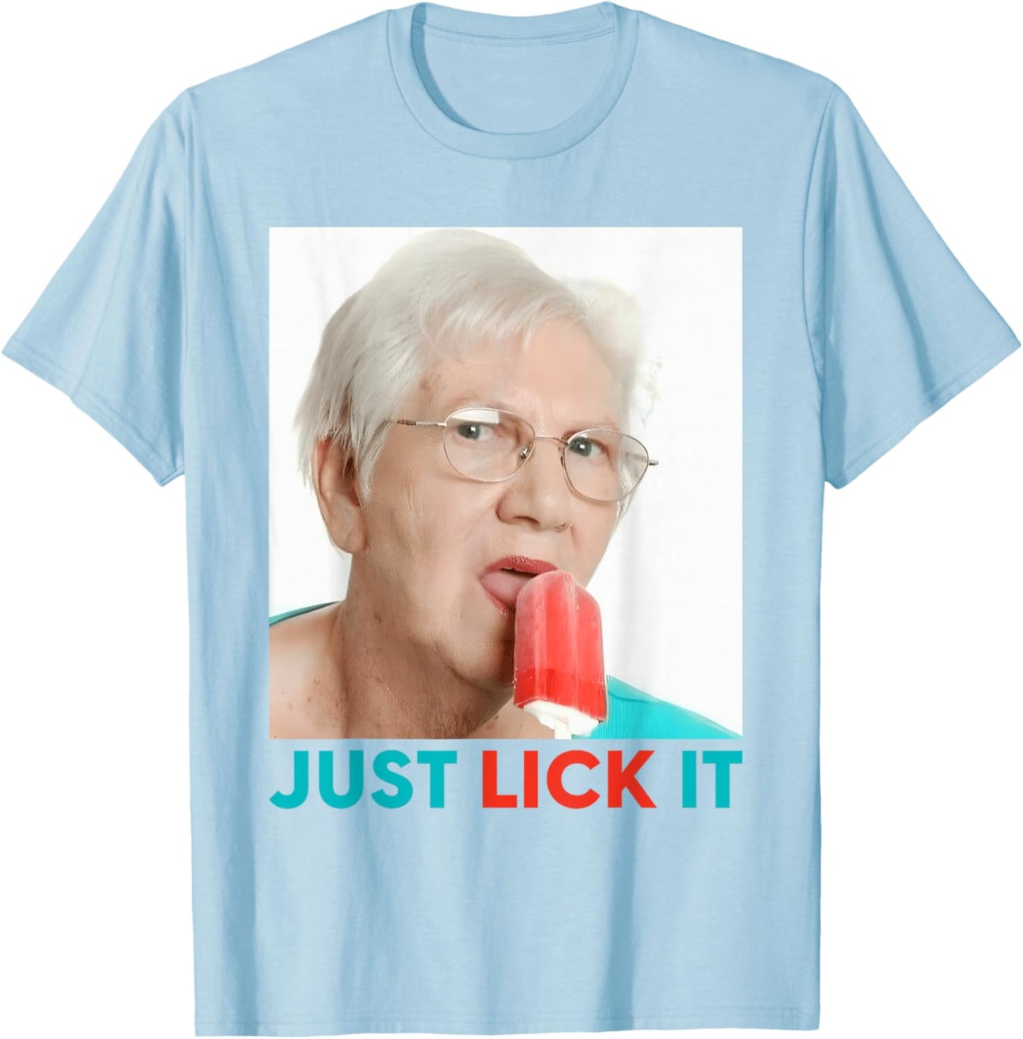 Grandma Just Lick It. Grandma Licks Ice Cream Meme Ice Lovers Summer T-Shirt - T-Shirt | Light Blue