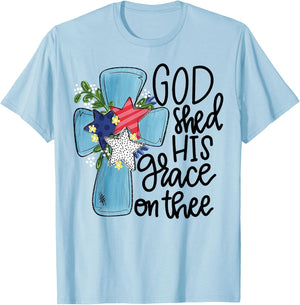 God Shed His Grace On Thee T-Shirt - T-Shirt | Light Blue