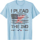 2nd Amendment I Plead The 2nd USA Flag Pro Gun Rights T-Shirt - T-Shirt | Light Blue