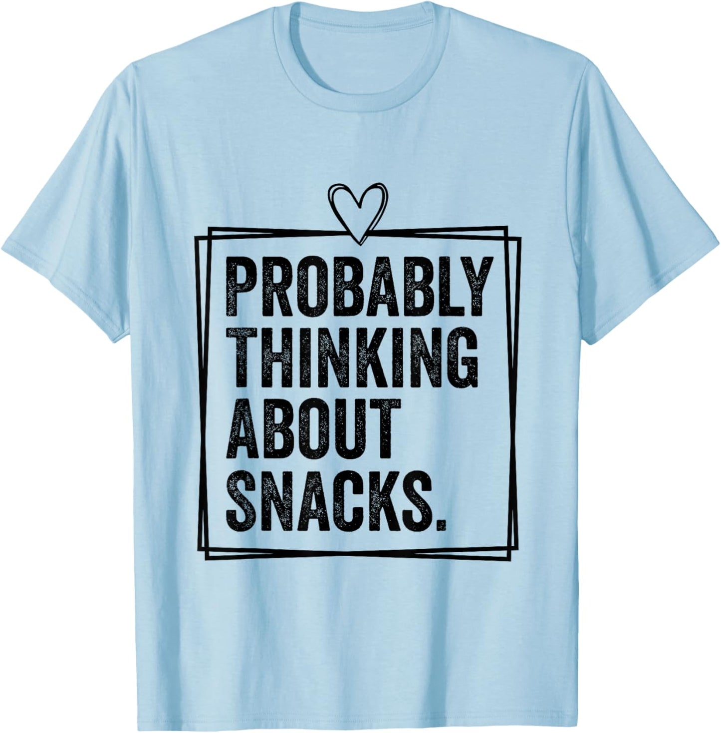 Probably Thinking About Snacks Funny Snacks Lovers Kids T-Shirt - T-Shirt | Light Blue