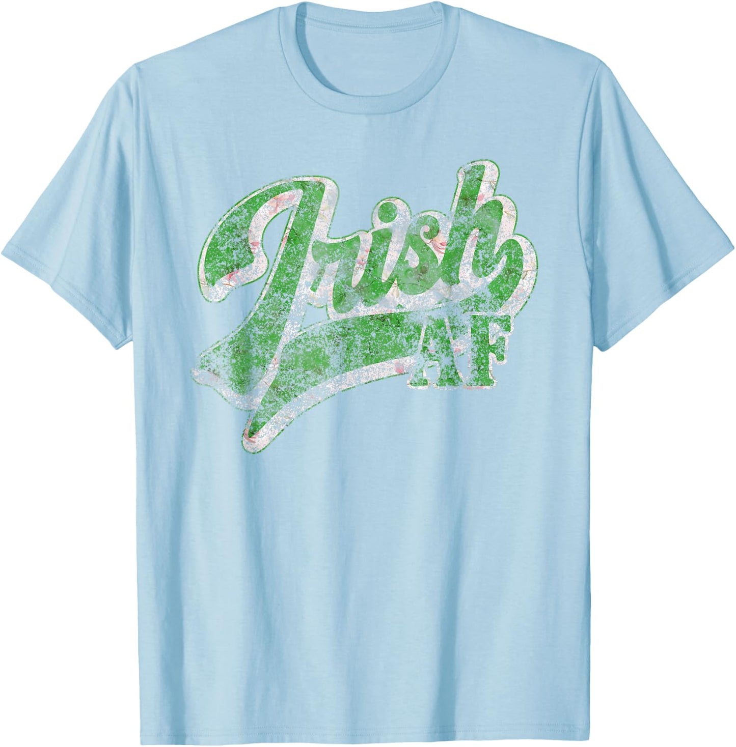 Vintage Irish AF St Patricks Day Floral Shamrock Sarcastic T-Shirt - T-Shirt | Light Blue