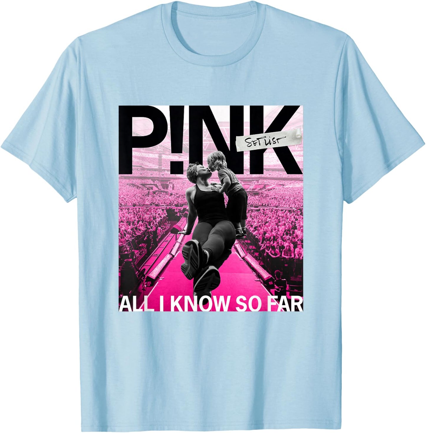 Pink Official All I Know So Far T-Shirt - T-Shirt | Light Blue