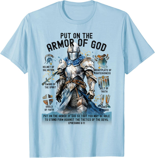 Put on the Full Armor of God-Shield Ephesians 6:11 Christian T-Shirt - T-Shirt | Light Blue