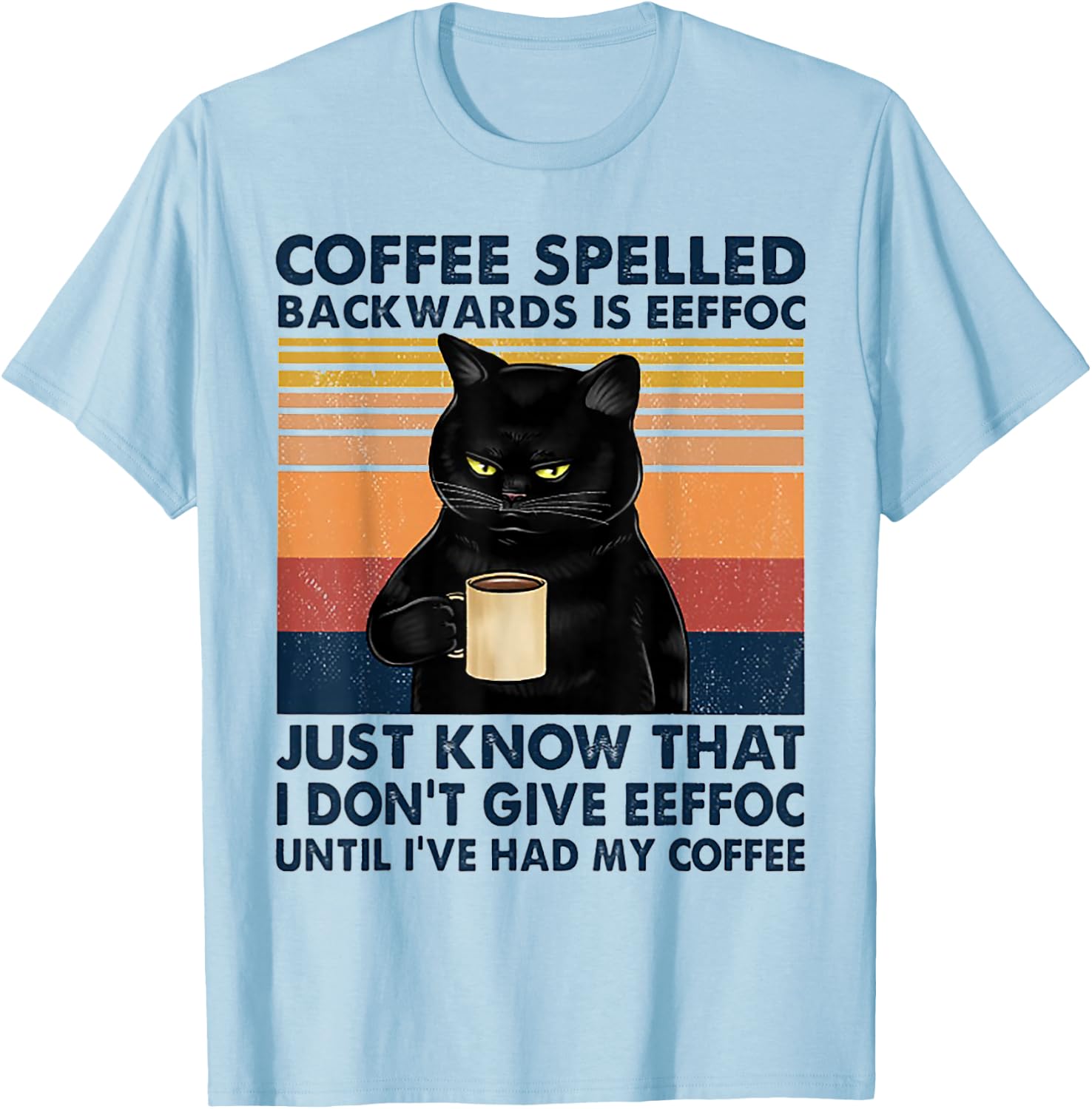Coffee Spelled Backwards Is Eeffoc Cat Drinking Vintage T-Shirt - T-Shirt | Light Blue