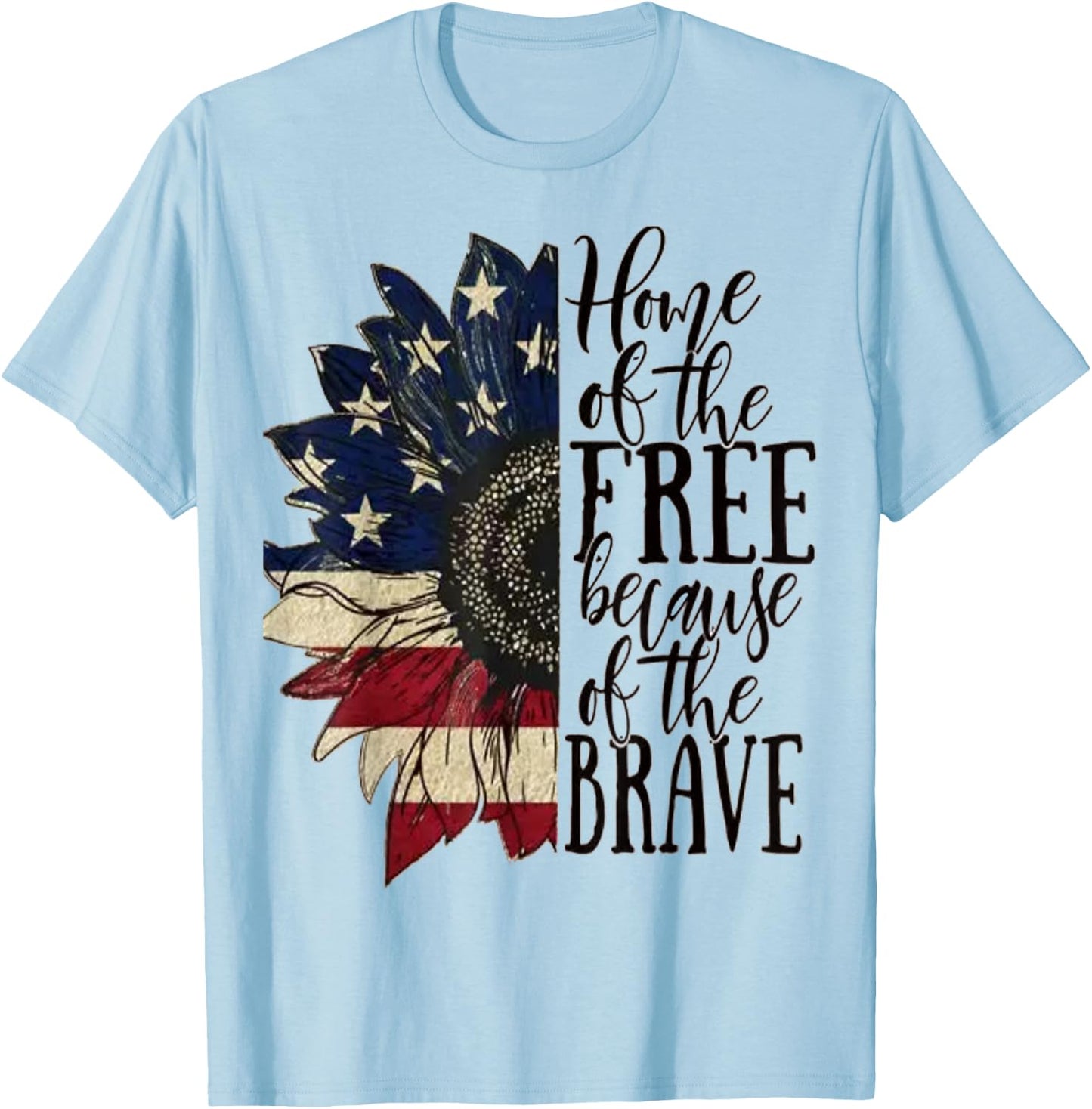American Flag Patriot Home of The Free Because of The Brave T-Shirt - T-Shirt | Light Blue