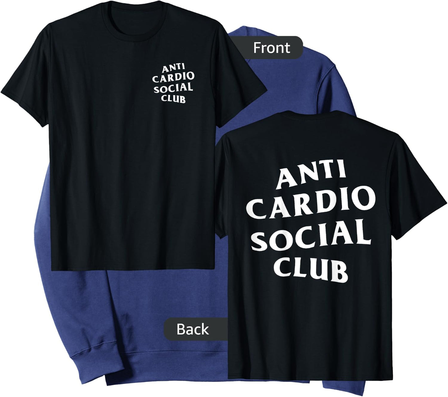 Anti Cardio Social Club: White Logo (Front + Back Design) Sweatshirt - Sweatshirt | Navy