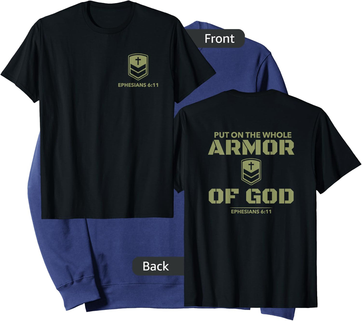 God's Armor Warrior Ephesus 6:11 Front and Back Design Sweatshirt - Sweatshirt | Navy