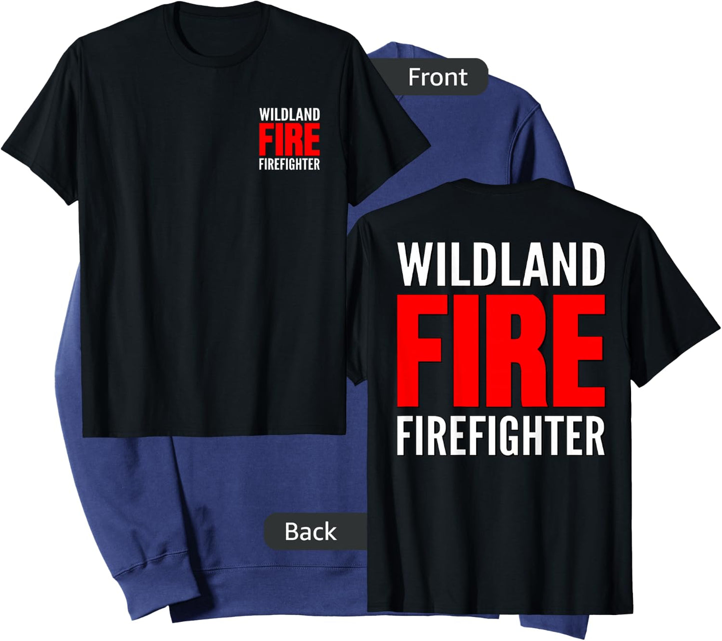 Wildland Fire Firefighter Fireman Rescue Crew Forest Uniform Sweatshirt - Sweatshirt | Navy