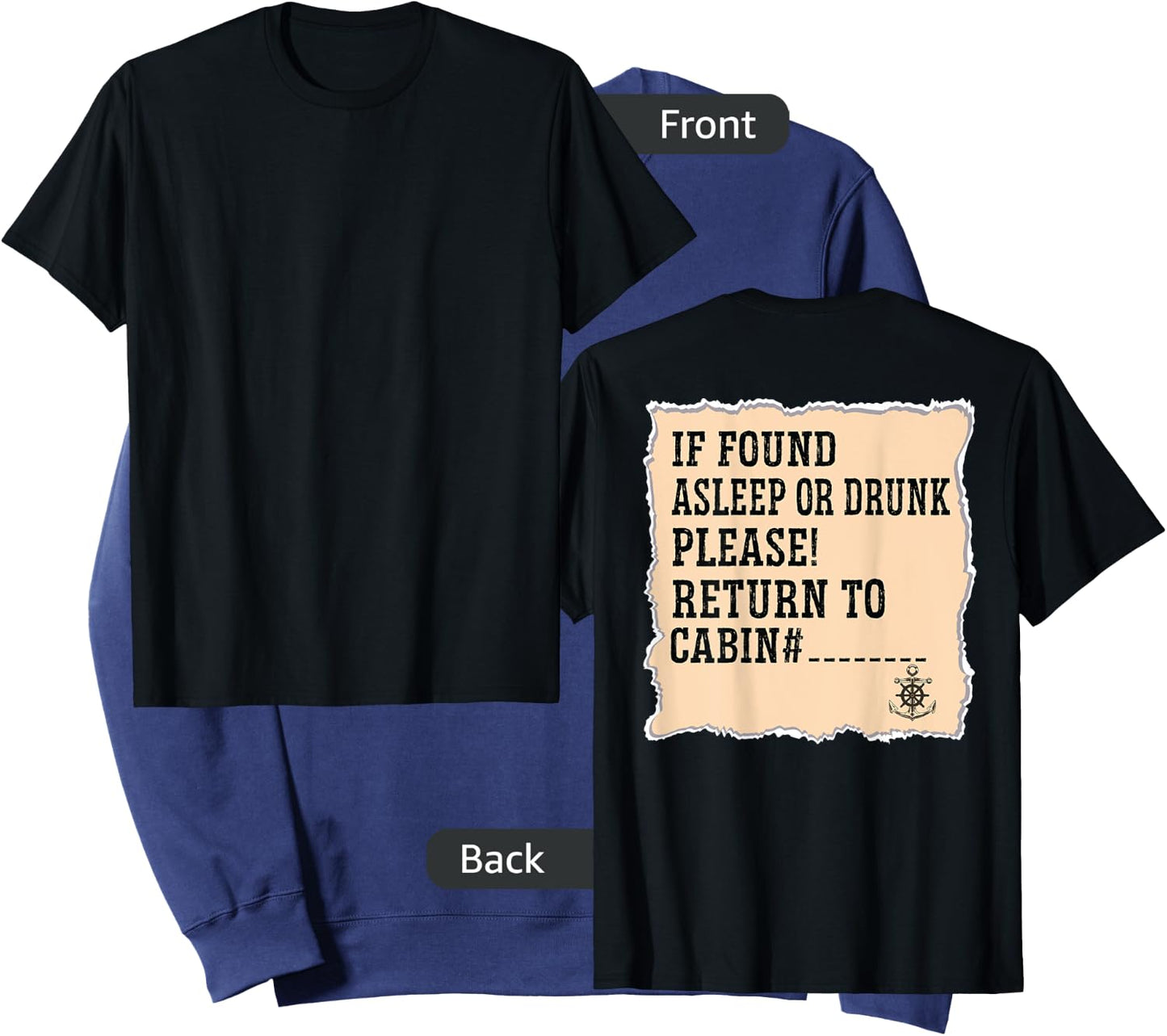 If Found Asleep Or Drunk Please Return To Cabin Cruise Lover Sweatshirt - Sweatshirt | Navy