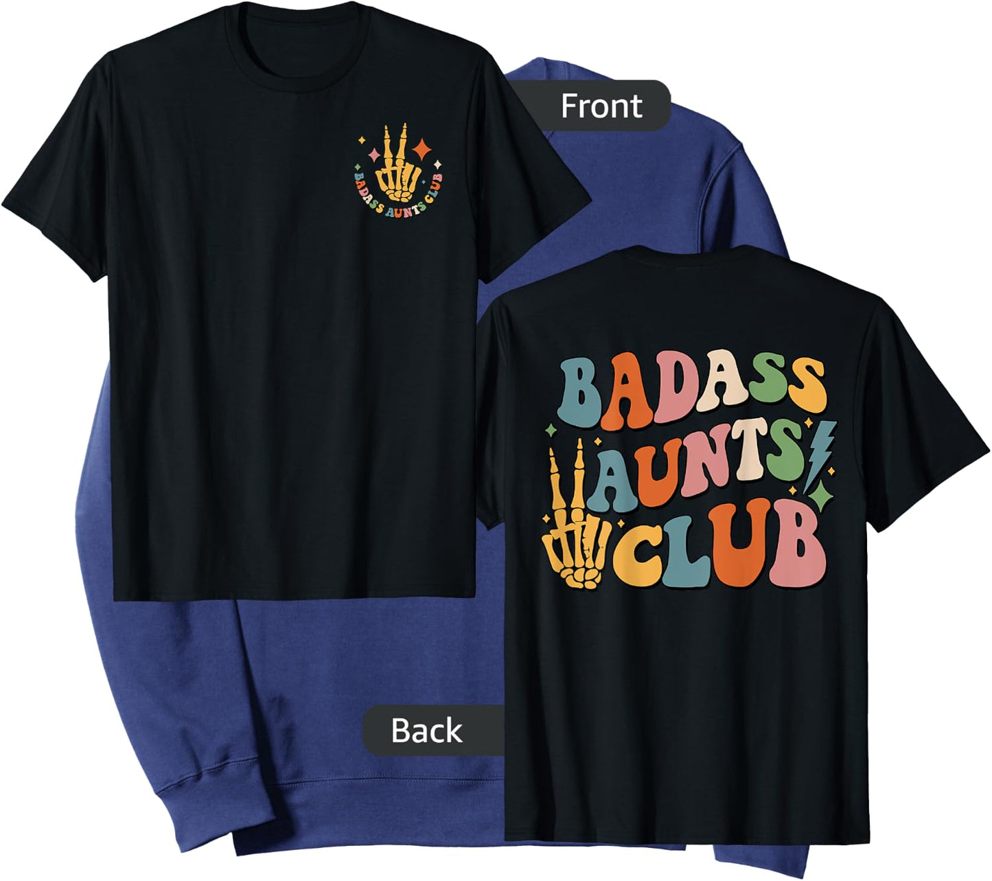 Badass Aunts Club, Best Aunt Ever, Cool Aunt Club (Two Side) Sweatshirt - Sweatshirt | Navy