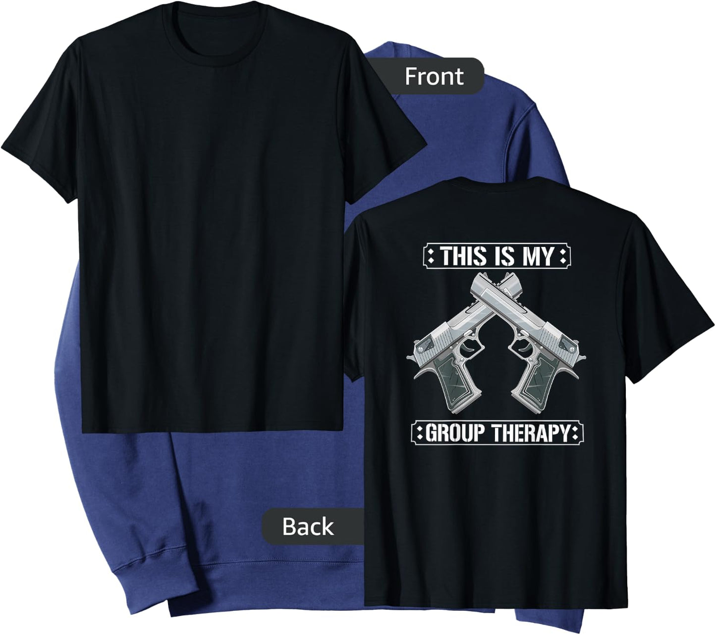 Funny Guns Are My Therapy - Gun - Amendment Saying (on back) Sweatshirt - Sweatshirt | Navy