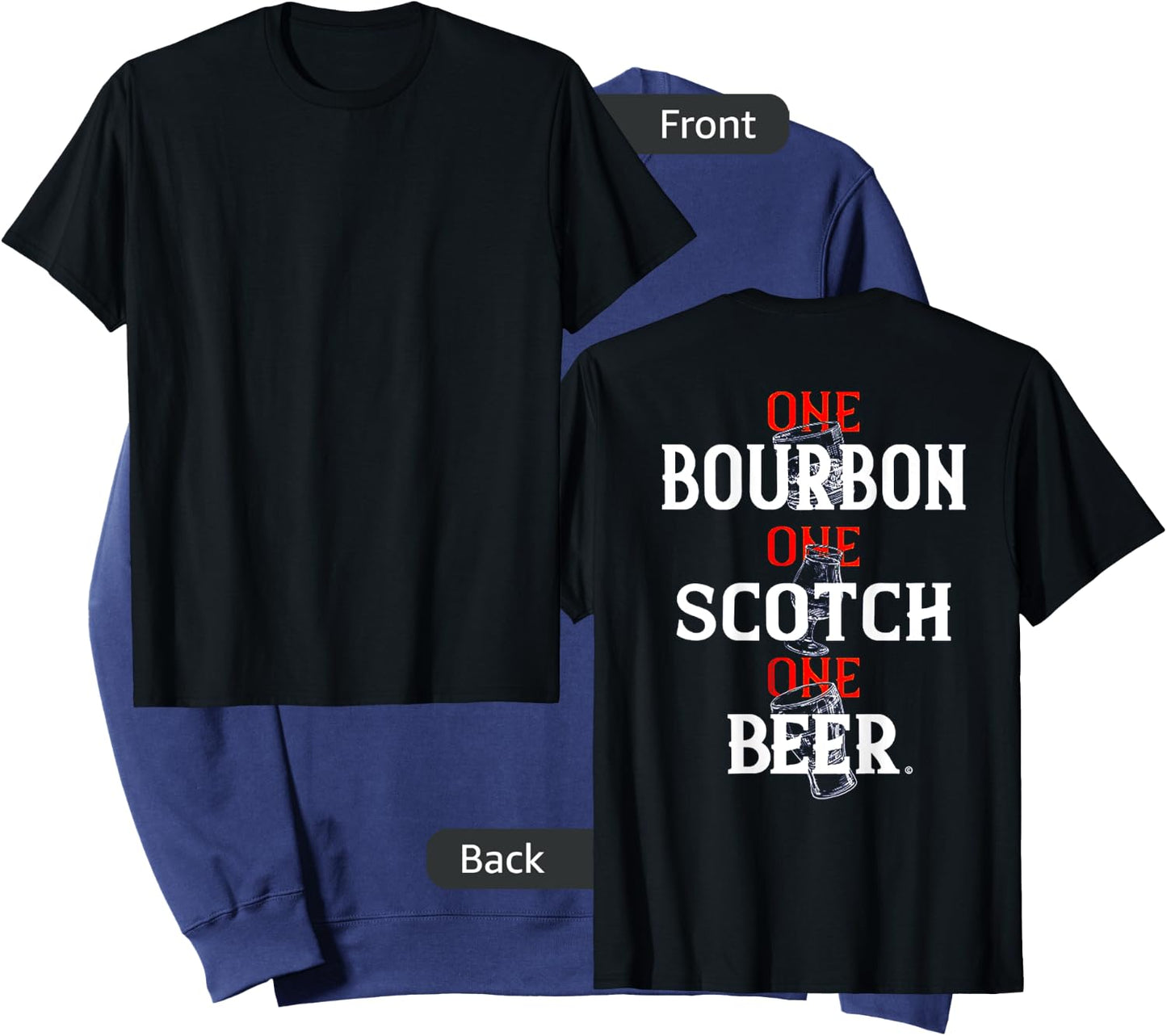 Bourbon One Scotch One Beer (on back) Sweatshirt - Sweatshirt | Navy